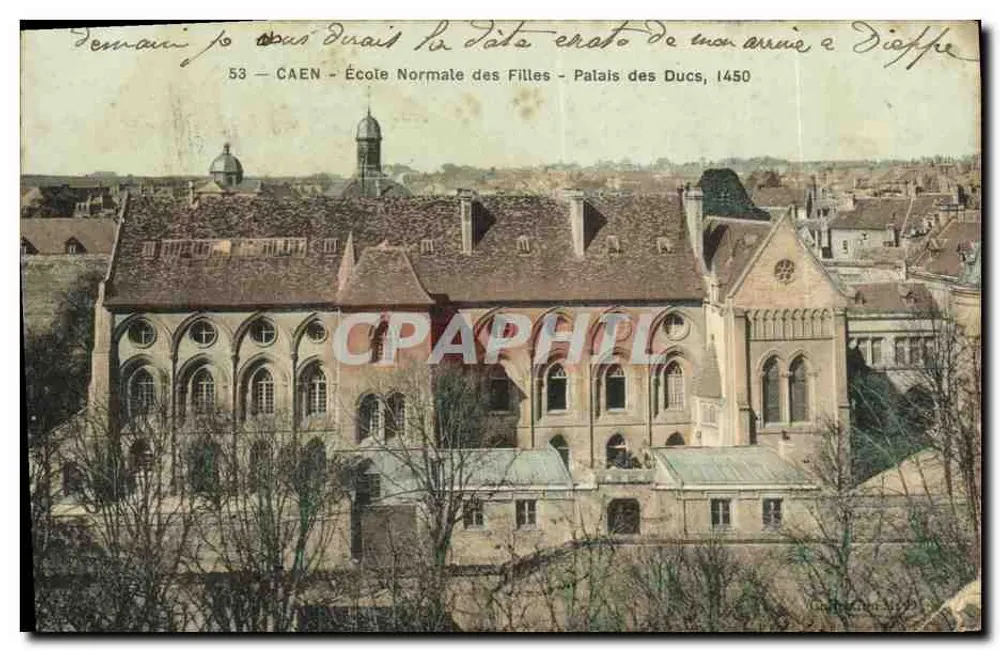 Caen — École Normale des Filles — Palais des Ducs, 1450 - Frente