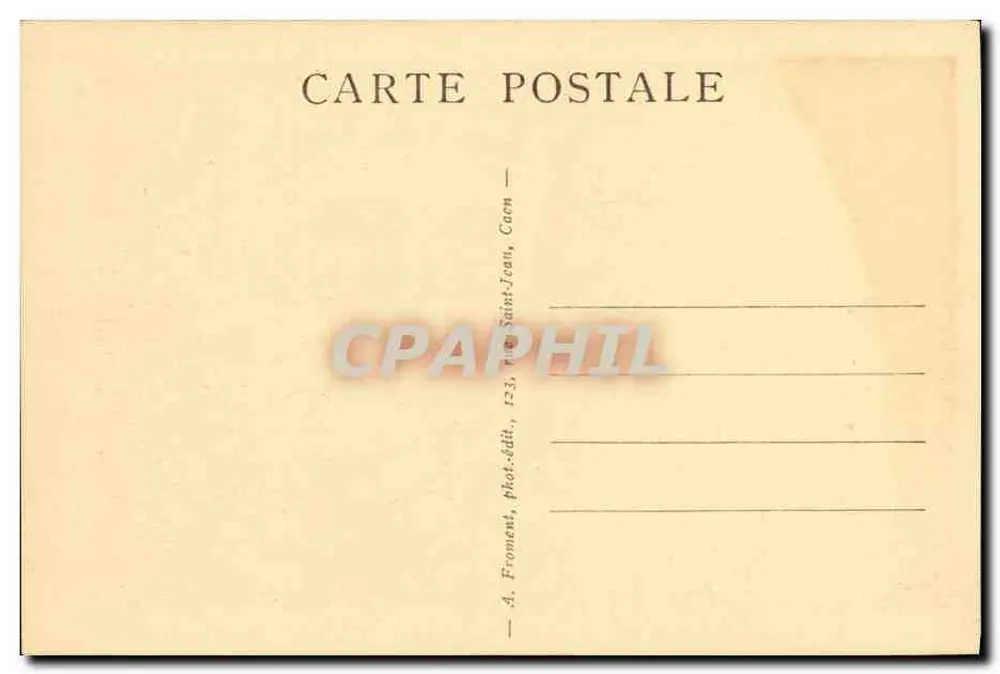 Caen — A prefeitura — A. Froment, fot.-edit., 123, rua Saint-Jean, Caen - Verso