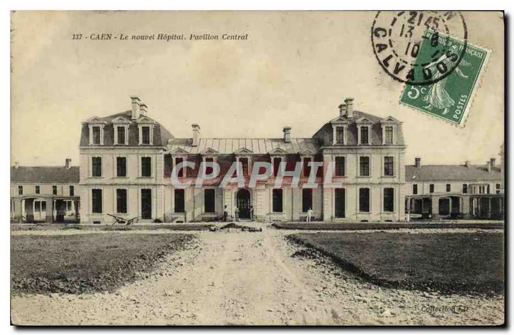 Caen - Das neue Krankenhaus. Zentralpavillon — anonymer Verleger, Nr. 137 - Vorderseite