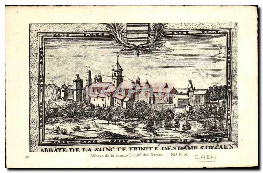 Abadia da Santa Trindade das Damas, Caen — ND Fot. — n° 56 - Frente