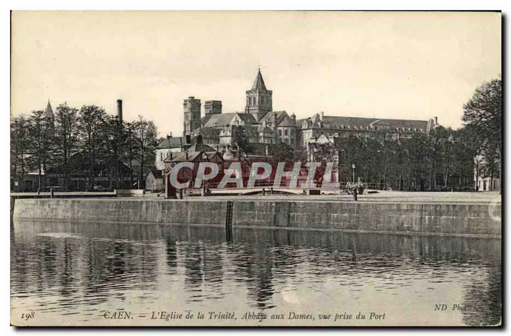 Caen — Die Kirche der Dreifaltigkeit, Abbaye aux Dames, Ansicht vom Hafen — ND Phot. - Vorderseite