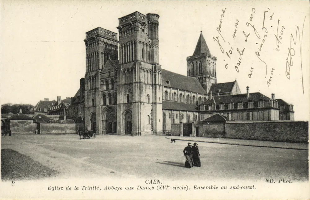Kirche der Dreifaltigkeit, Abbaye aux Dames (16. Jahrhundert), Ensemble im Südwesten — CAEN — ND. Phot. - Vorderseite