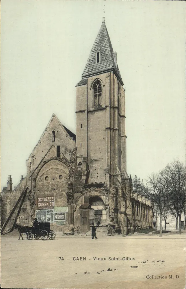 CAEN - Velho Saint-Gilles — ruínas da igreja — Coleção M. D. - Frente