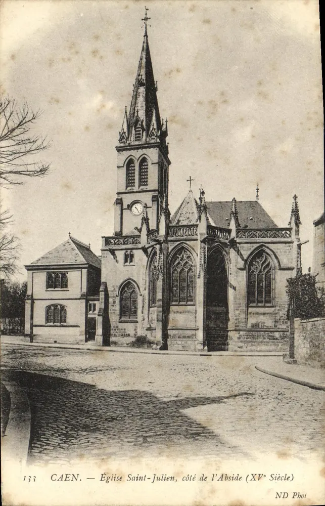 Caen — Igreja de São Julião, lado da Abside (Século XV) — ND Phot, n° 133 - Frente