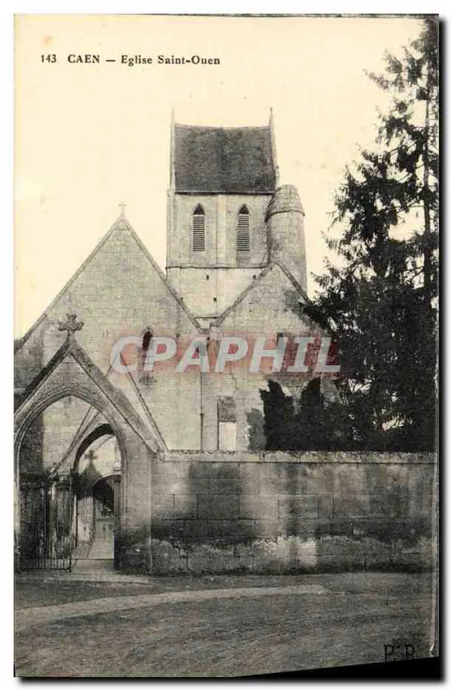 Caen — Igreja de Saint-Ouen — Bilhete postal antigo n°143 - Frente