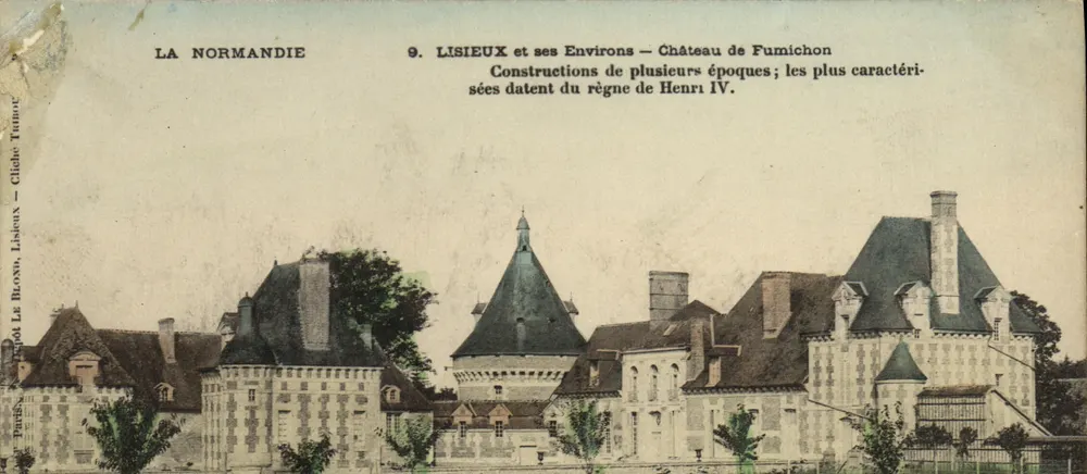 Lisieux und seine Umgebung — Schloss Fumichon — Clède Tumut - Vorderseite