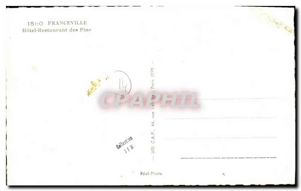 Hôtel-Restaurant des Pins — Franceville — C.A.P. Paris - Rückseite