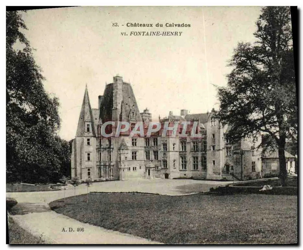 Schloss Fontaine-Henry — Calvados — A. Dubosq, Verlag, Nr. 406 - Vorderseite
