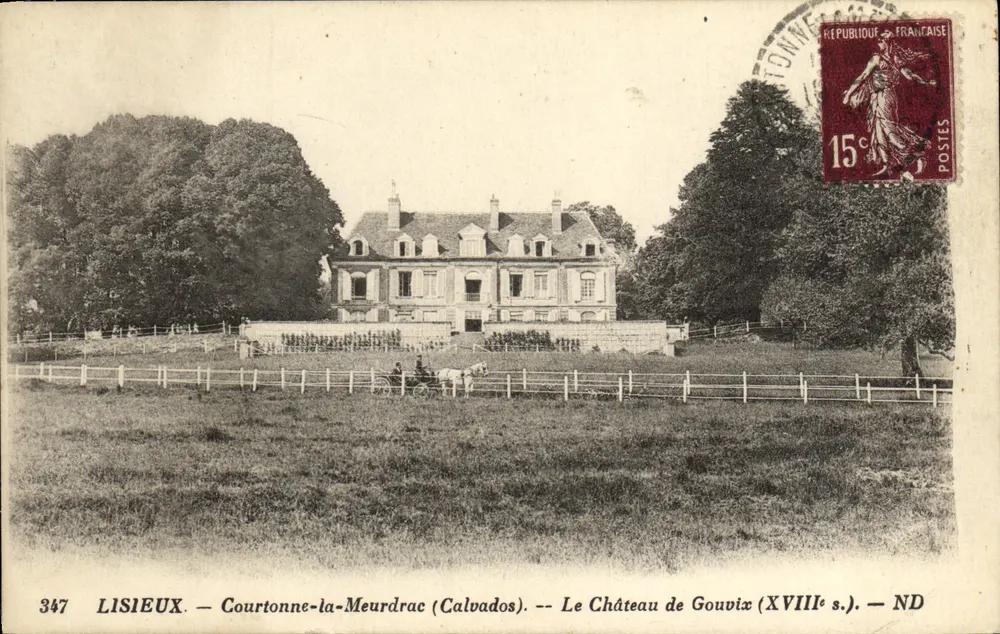 Courtonne-la-Meurdrac (Calvados) — Ansicht des Schlosses Gouvix (18. Jahrhundert) — Verlag Lisieux, Nr. 347 - Vorderseite