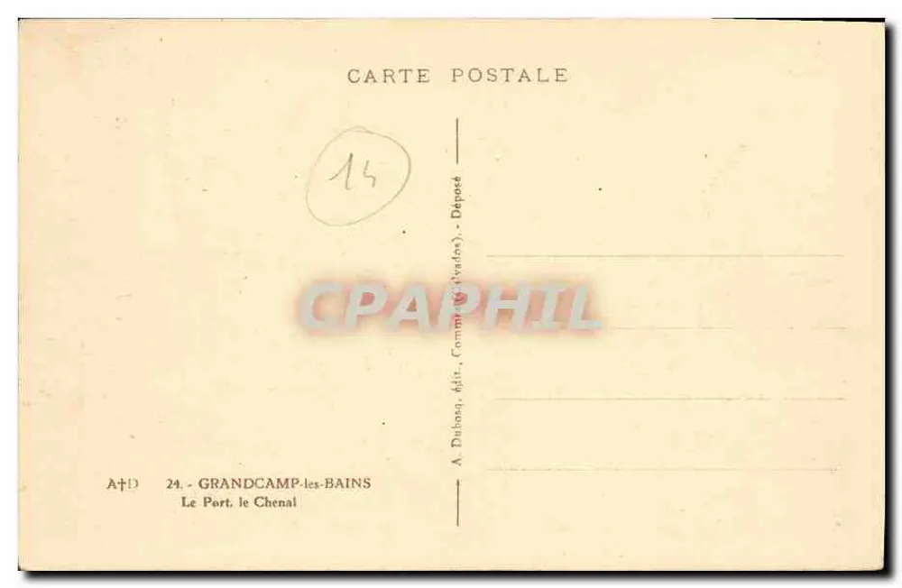 Der Hafen Le Chenal — Grandcamp-les-Bains — A. Dubaon, édit. - Rückseite