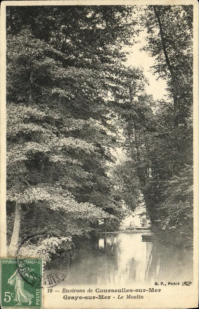 Graye-sur-Mer — Umgebung von Courseulles-sur-Mer — Das Mühle — B.F., Paris - Vorderseite