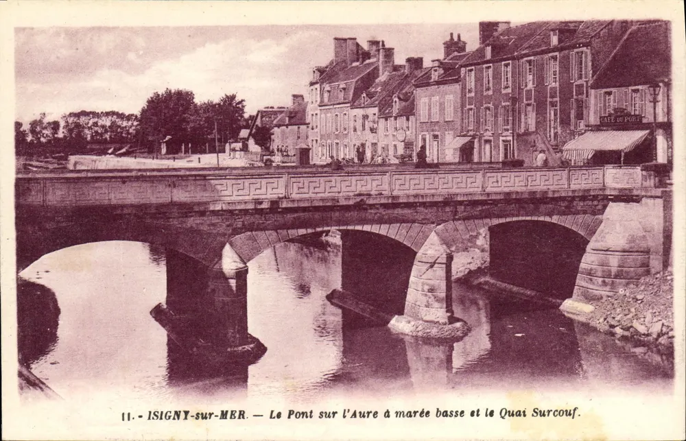 Isigny-sur-Mer — Der Brücke über die Aure bei Ebbe und Quai Surcouf — Edition Raouline Pierre - Vorderseite