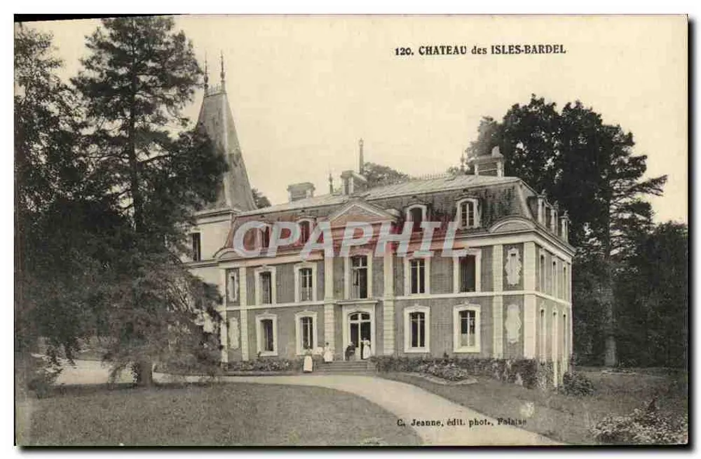 Castelo das Ilhas-Bardel — C. Jeanne, edição fotográfica Palaise, n° 120 - Frente