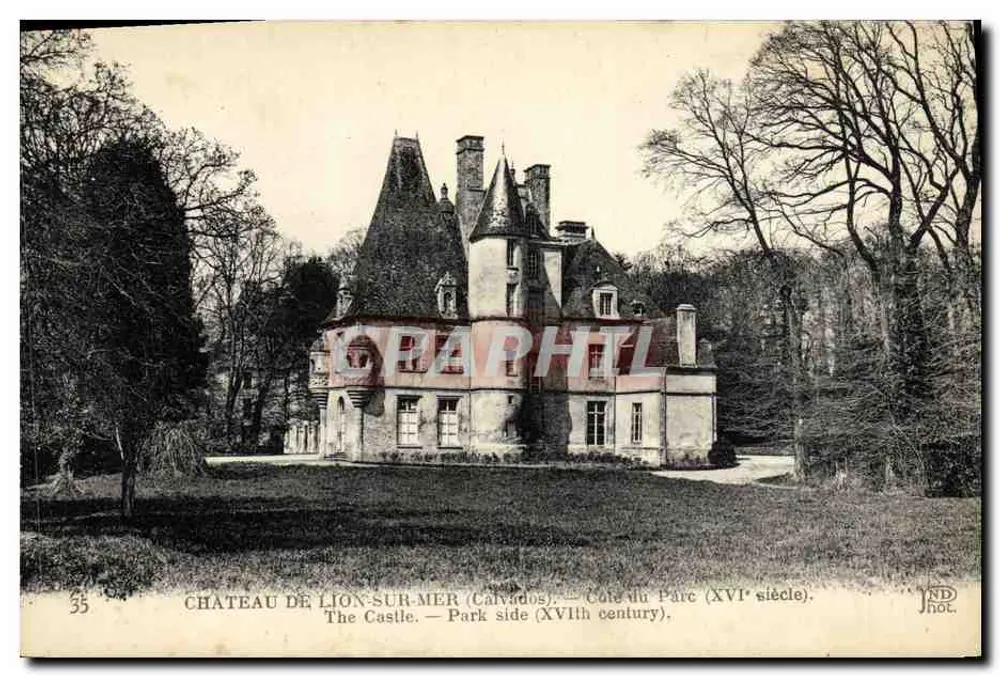 Castillo de Lion-sur-Mer — lado del parque (siglo XVI) — Neurdein Frères, París - Anverso