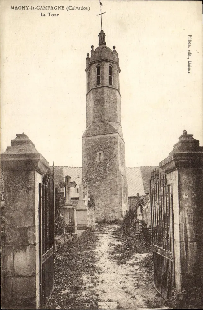 Magny-la-Campagne (Calvados) — A Torre — Fillion, editor, Lisieux - Frente