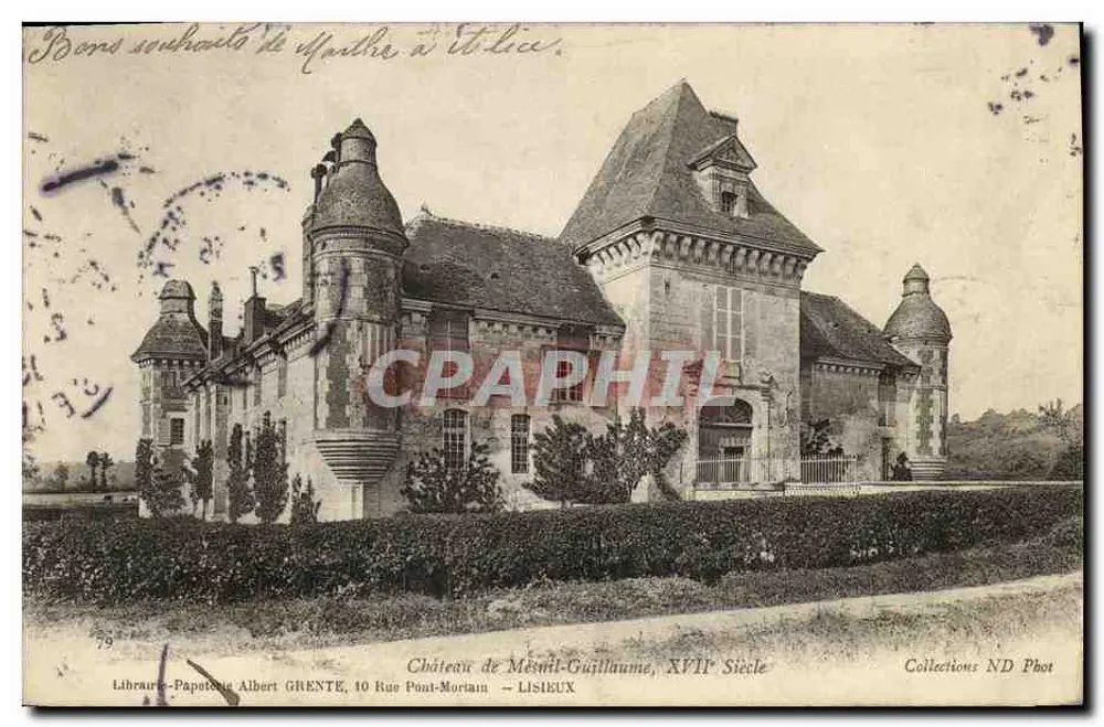 Castelo de Ménil-Guillaume — Século XVII — Librairie-Papeterie Albert GRENTÉ, 10 Rue Pont-Mortain — LISIEUX - Frente