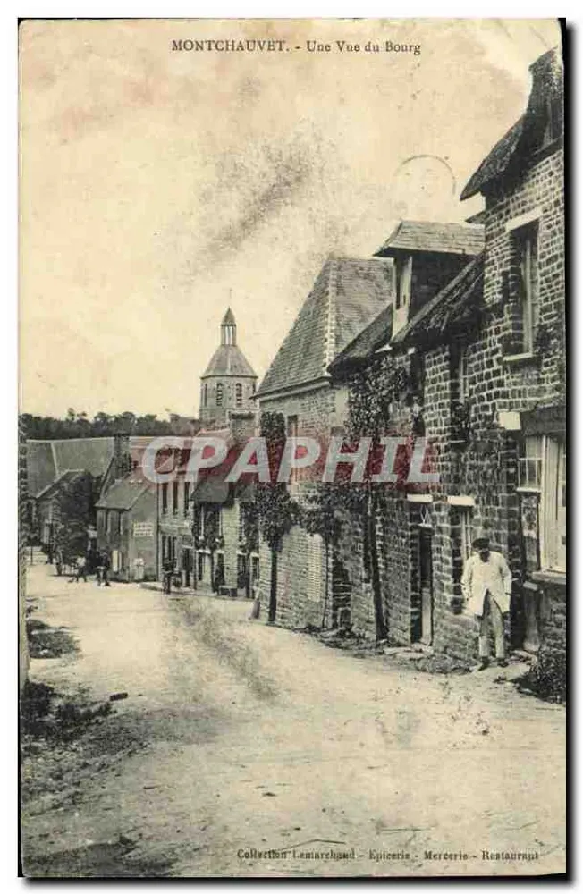 Montchauvet — Vue du Bourg — Collection Lemarchand - Epicerie - Mercerie - Restaurant - Frente
