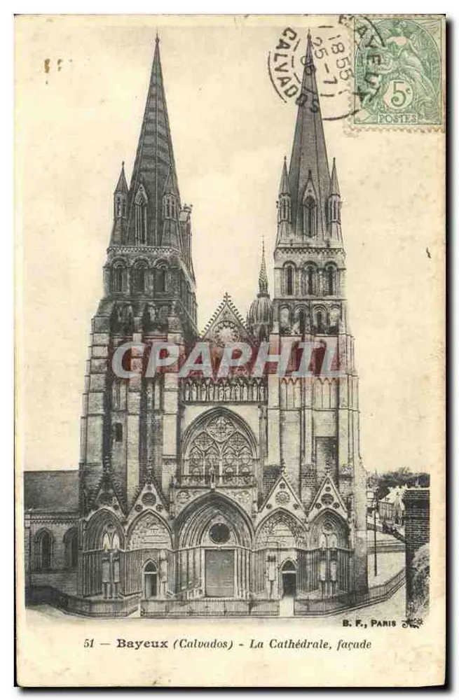 Bayeux (Calvados) — A Catedral, fachada — B. F., Paris, n° 51 - Frente