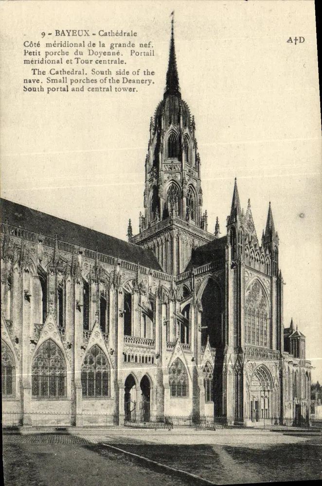 Bayeux - Catedral — Lado meridional da grande nave. Pequeno portal do Doyenné. Portão meridional e Torre central. — A. Dubosq, editor, Gamme (Boulogne-sur-Mer) — n° 9 - Frente