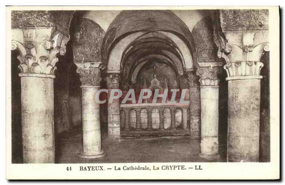 Bayeux — A Catedral, A Cripta — LL - Frente