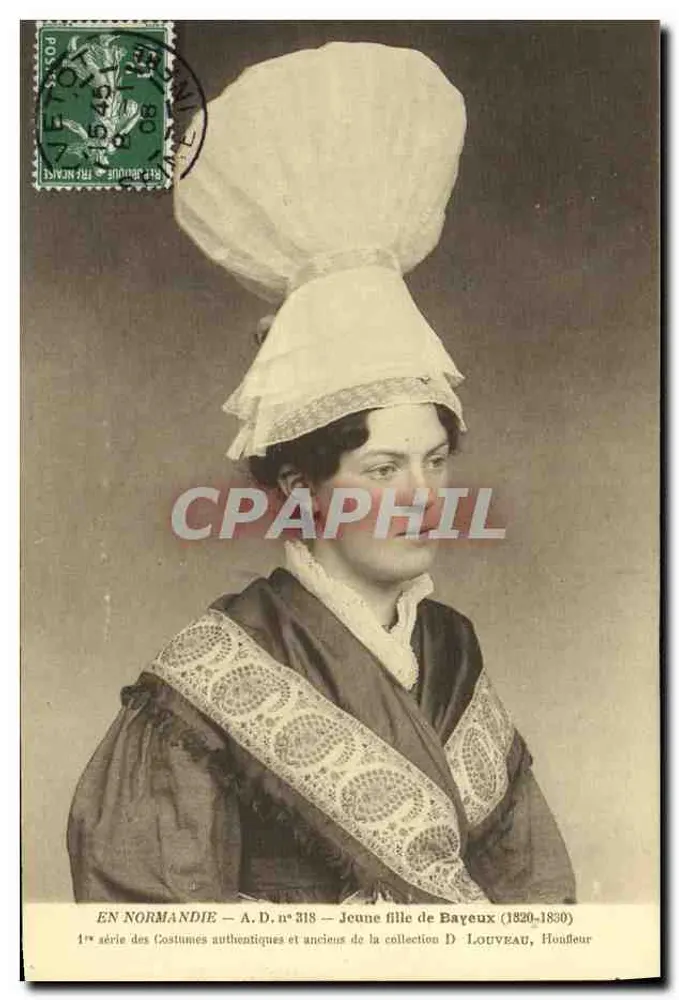 Junge Frau aus Bayeux (1820-1830) — A.D. n° 318 — 1. Serie der authentischen und alten Kleidung aus der Sammlung D. LOUVEAU, Houffleur - Vorderseite