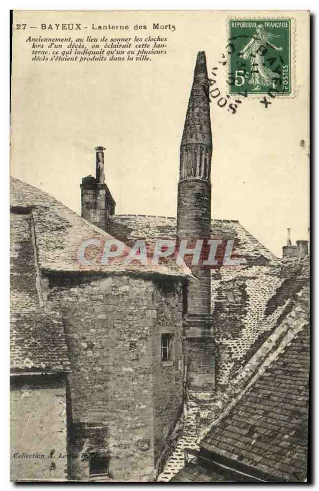 Bayeux - A Lanterna dos Mortos — antigo monumento funerário — Coleção A. Lorie - Frente