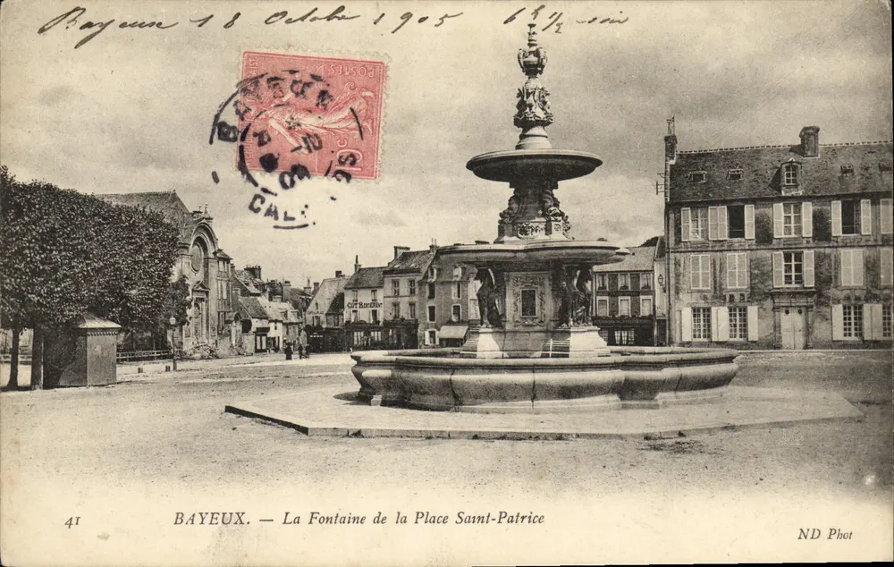 Bayeux — La Fontaine de la Place Saint-Patrice — ND Phot - Vorderseite