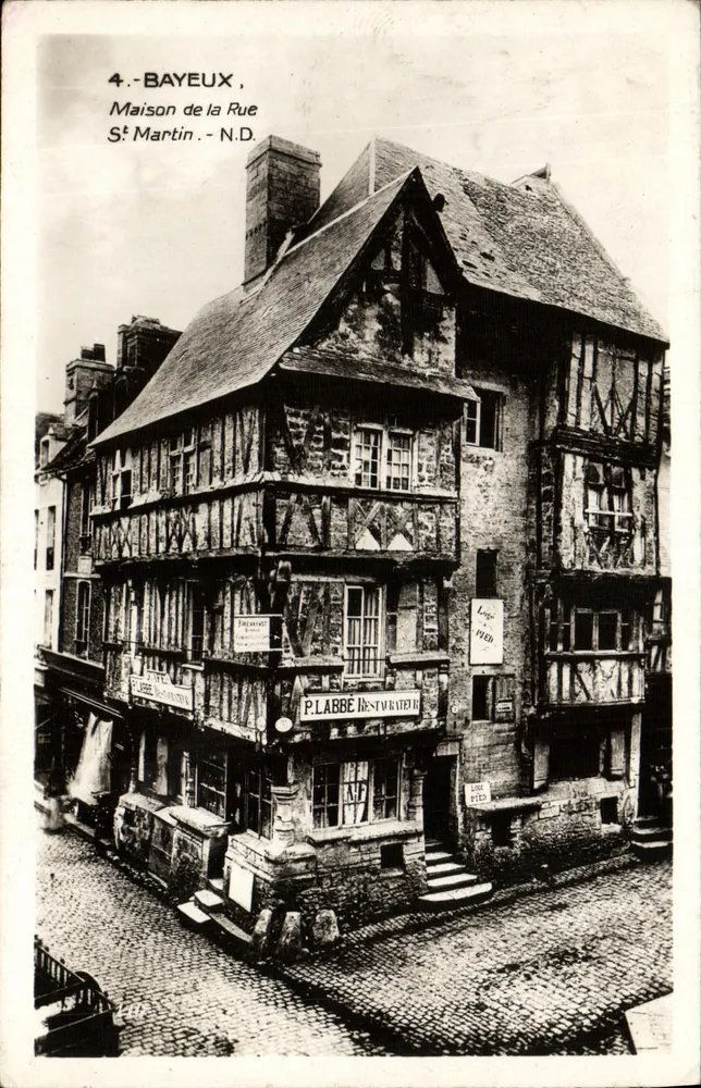 Bayeux — Casa da Rue Saint-Martin — P. Labbé Restaurateur - Frente