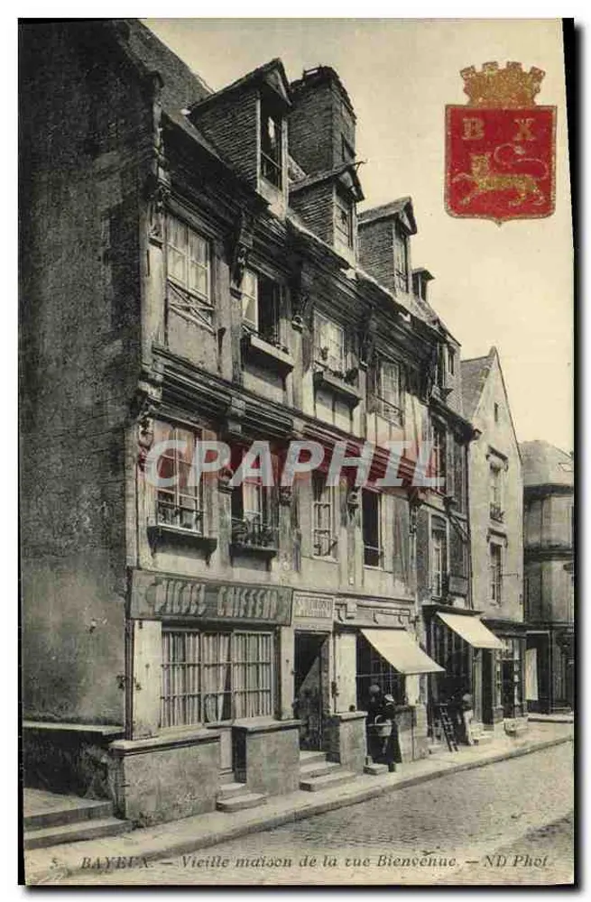 Bayeux — Altes Haus in der Rue Bienvenue — ND Phot - Vorderseite