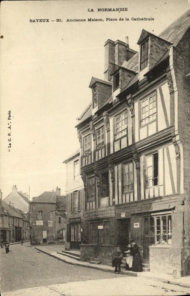 Bayeux — Altes Haus, Kathedralenplatz — La C. P. A., Paris, Nr. 30 - Vorderseite