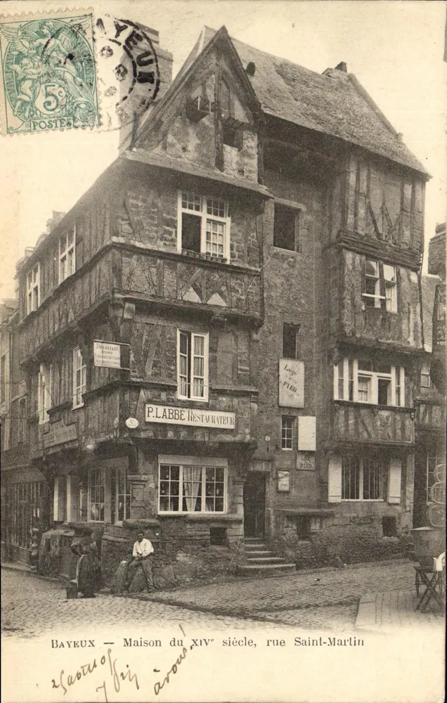 Bayeux — Casa do século XIV, rua Saint-Martin — P. Labbé Restaurateur - Frente