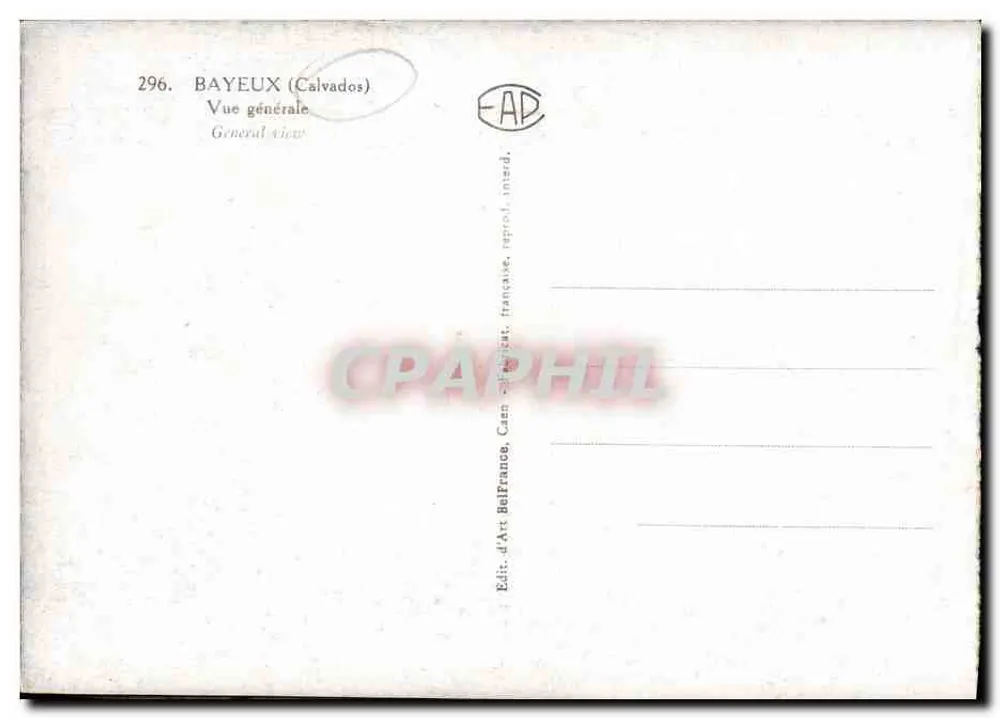Bayeux — Vista geral — Editor F.A.P. n°296 - Verso