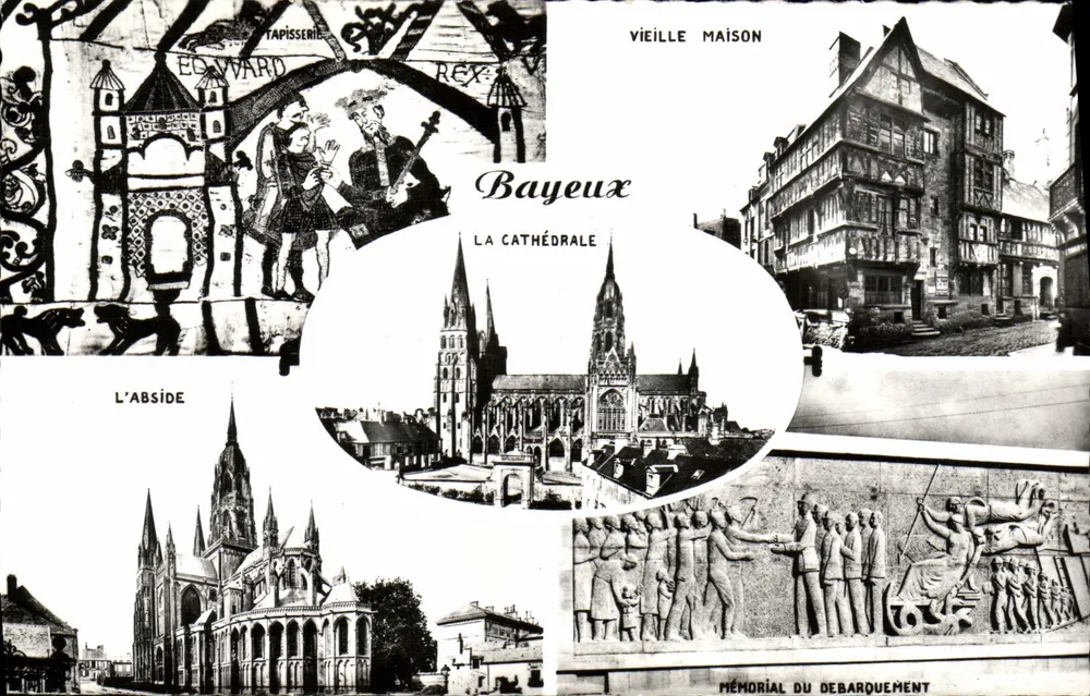 Bayeux — Tapestry of Edward Rex, Kathedrale, Alte Haus, Gedenkstätte für die Landung — Réal-Photo Paris - Vorderseite