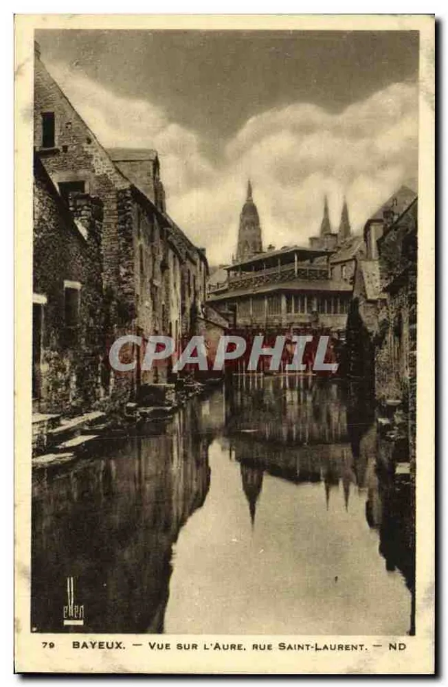 Bayeux — Ansicht der Aure, Straße Saint-Laurent — ND - Vorderseite