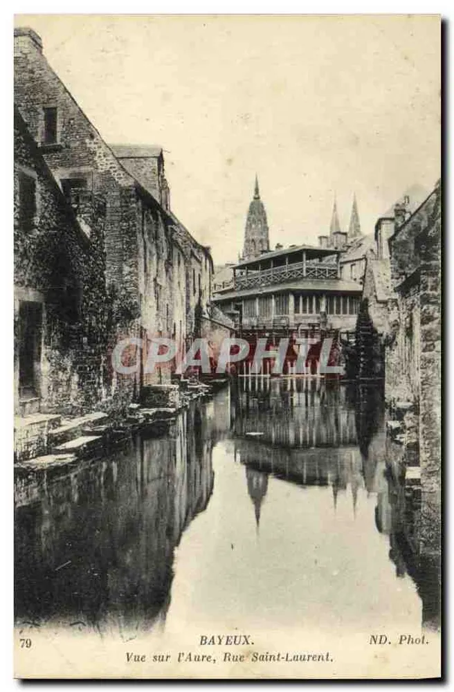 Bayeux — Blick auf den Aure, Straße Saint-Laurent — ND. Phot. - Vorderseite