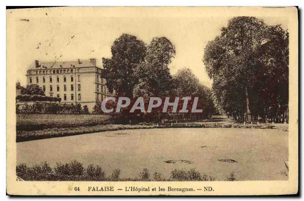 FALAISE — Das Krankenhaus und die Bercagnes — Verlag ND. n°64 - Vorderseite