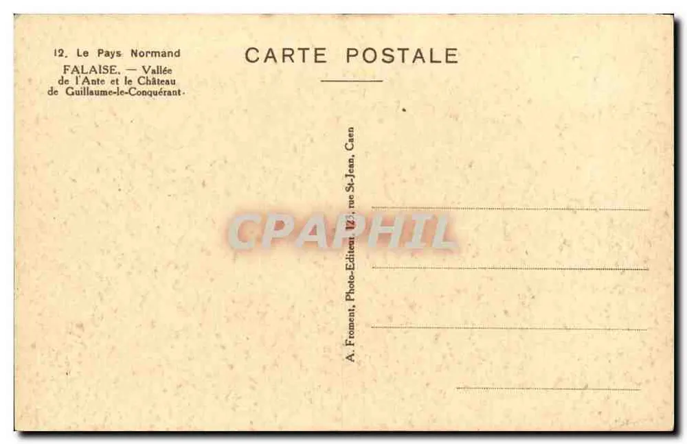 FALAISE — Tal der Authe und Schloss des Wilhelm der Eroberer — A. Froment, Caen - Rückseite
