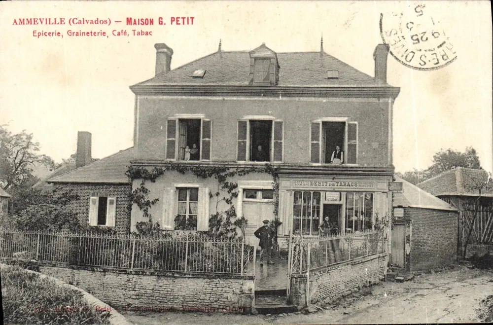 Ammeville (Calvados) — Maison G. Petit — Lebensmittelgeschäft, Getreidegeschäft, Café, Tabakladen - Vorderseite