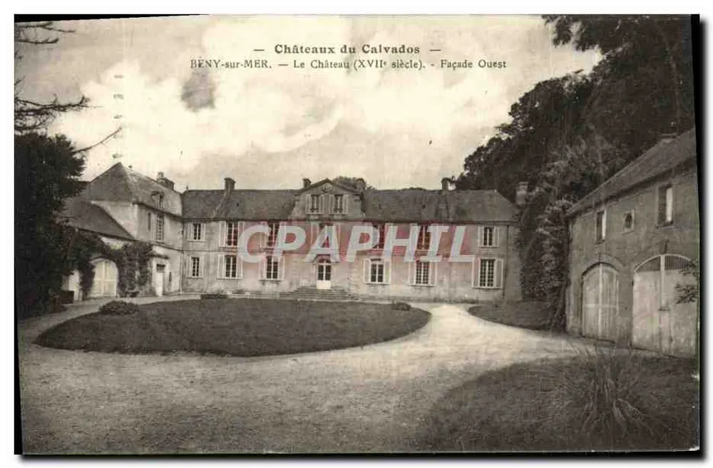 BÉNY-sur-MER — Das Schloss (17. Jahrhundert) — Westfassade — Schlösser des Calvados - Vorderseite