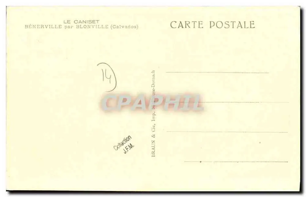 Le Caniset — Bénerville-sur-Mer (Calvados) — Braun & Cie, Imp. M. Dornach - Verso