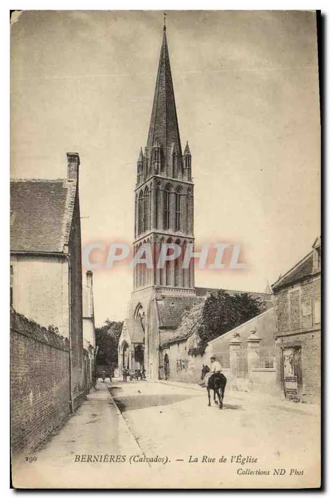 Bernières (Calvados) — A Rua da Igreja — Collections ND Phut - Frente