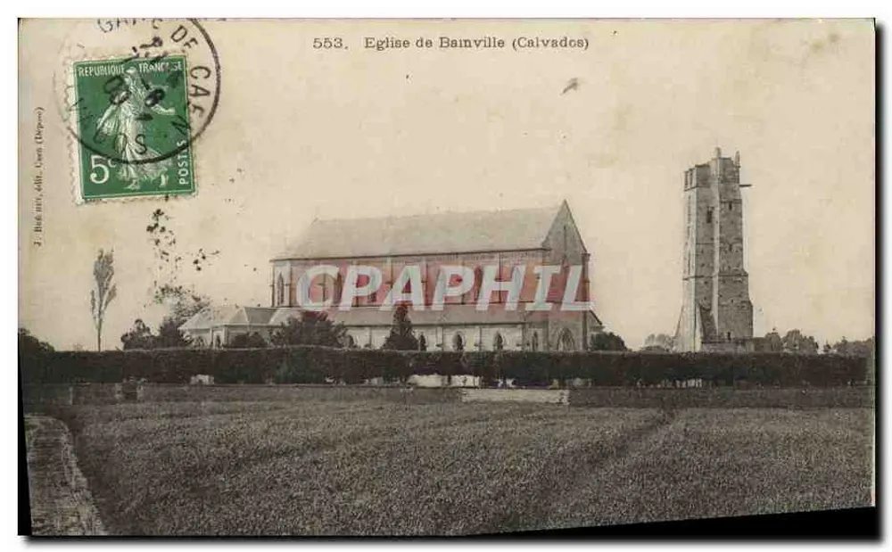 Igreja de Bainville (Calvados) — vista da igreja e de seu campanário — T. Bureaux-Allis, Jean (Dep.) n° 553 - Frente