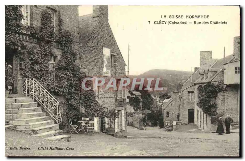 Clécy (Calvados) — Rue des Châtelets — Editora Brière, Cliché Maillaut, Caen - Frente