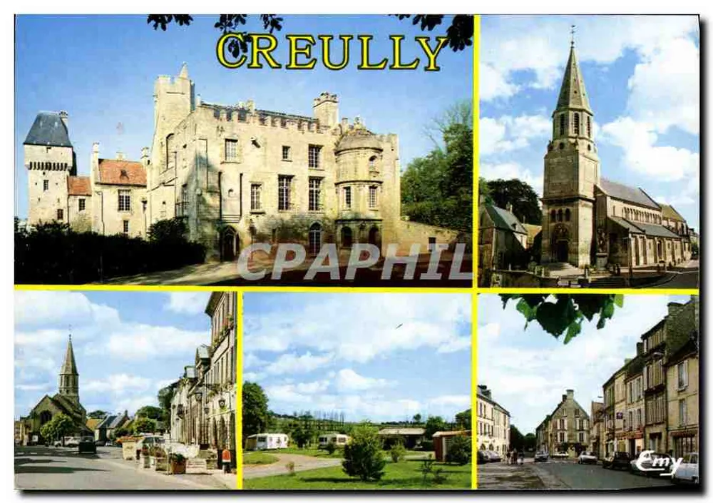 Creully — Schloss, Kirche, Platz und Camping — Éditions Normandes Le Goube - Vorderseite