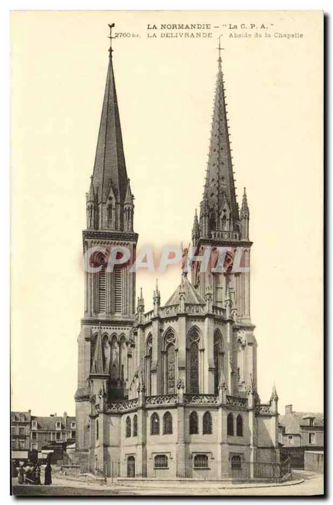 Normandie — La Delivrande — Apsis der Kapelle — Antike Ansichtskarte - Vorderseite