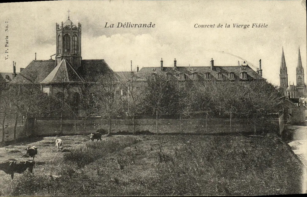 La Déliovrande — Konvent der Glaubensvollen Jungfrau — V.P. Paris Nr. 7 - Vorderseite