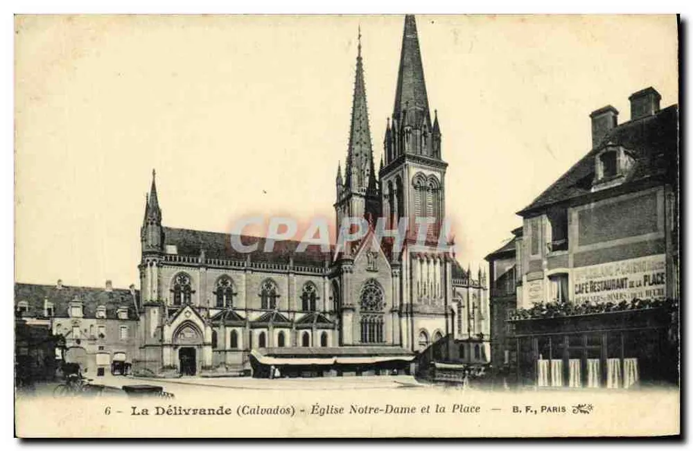La Délivrande (Calvados) — Kirche Notre-Dame und der Platz — B. F., Paris - Vorderseite