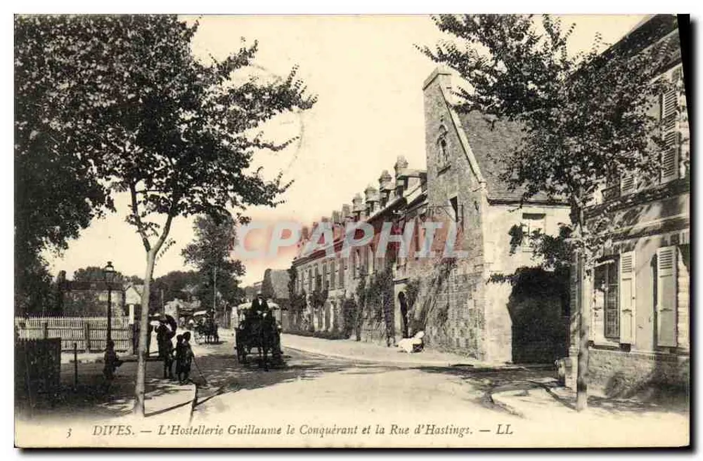 Dives — Die Hostellerie Guillaume le Conquérant und die Rue d'Hastings — LL - Vorderseite