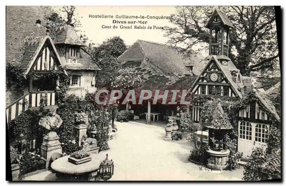 Hostellerie Guillaume-le-Conquérant — Dives-sur-Mer — Cour du Grand Relais de Poste — M. C. Photo, Dives - Vorderseite