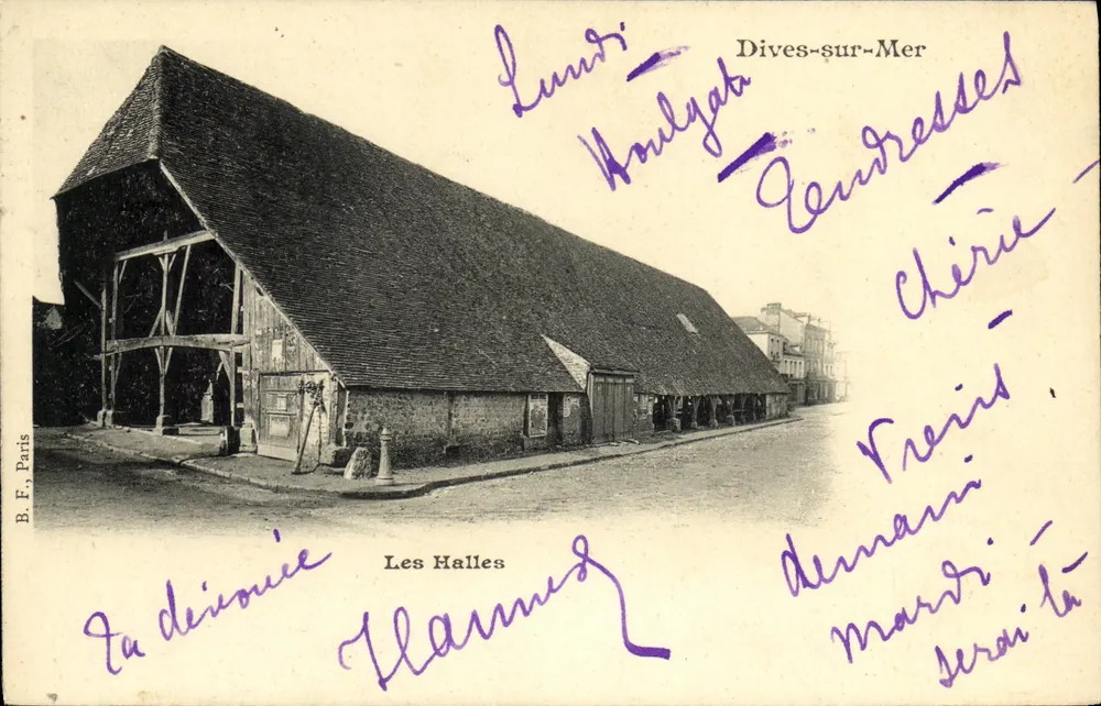 Les Halles — Dives-sur-Mer — B.F., Paris - Frente